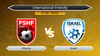 International Friendly - Albania vs Israel