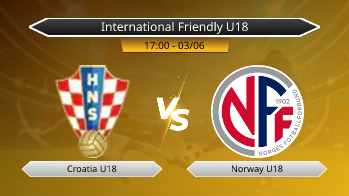 International Friendly U18 Croatia U18 VS Norway U18
